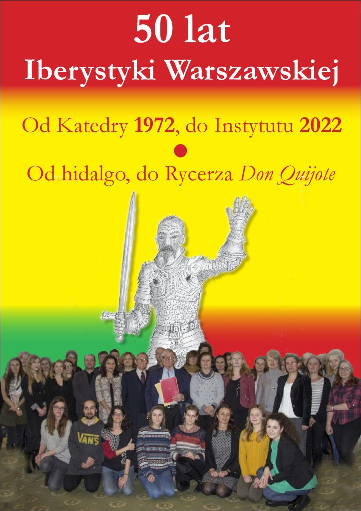 Plakat autorstwa prof. K.Sabika (koncepcja) i grafika Jerzego Burskiego, wielkiego miłośnika twórczości Cervantesa